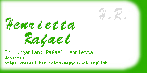 henrietta rafael business card